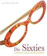 Die Sixties: Design der 60er-Jahre
