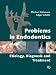 Problems in Endodontics: Etiology, Diagnosis, and Treatment