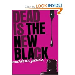 Dead Is the New Black