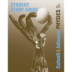 Student Study Guide to Accompany Physics