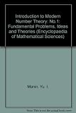 Number theory I : fundamental problems, ideas and theories