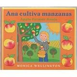 Ana Cultiva Manzanas / Apple Farmer Annie