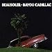 Bayou Cadillac
