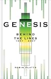Genesis: Behind the Lines, 1967-2007