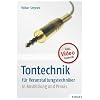 Tontechnik f�r Veranstaltungstechniker in Ausbildung und Praxis