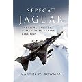 Sepecat Jaguar: Tactical Support and Maritime Strike Fighter
