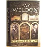 Darcy's Utopiapar Fay Weldon