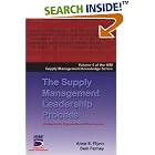 Click here to buy The Supply Management Leadership Process (Ism Knowledge Series) by  Anna Flynn and Sam Farney.