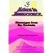 Return to Innocence: Messages from the Ancients