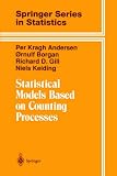 Statistical Models Based on Counting Processes (Springer Series in Statistics)