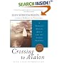 Crossing to Avalon: A Woman's Midlife Quest for the Sacred Feminine