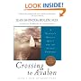 Crossing to Avalon: A Woman's Midlife Quest for the Sacred Feminine