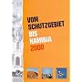 "Vom Schutzgebiet bis Namibia 2000" von Klaus A. Hess