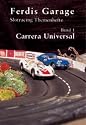 Ferdis Garage - Band 1: Carrera Universal