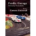 Ferdis Garage - Band 1: Carrera Universal