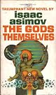 The Gods Themselves