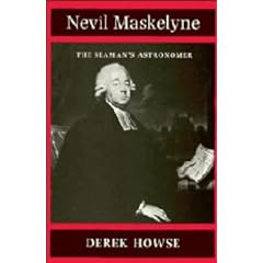 Nevil Maskelyne : The Seaman's Astronomer