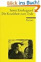 Die Krankheit zum Tode