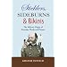 Sticklers, Sideburns and Bikinis: The military origins of everyday words and phrases (General Military)