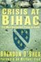 Crisis at BIHAC: Bosnia's Bloody Battlefield