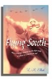 Flying south
