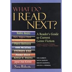 What Do I Read Next 2006: A Reader's Guide to Current Genre Fiction : Fantasy, Popular Fiction, Romance, Horror, Mystery, Science Fiction, HIstorical, INspirational, Western