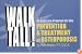 Walk Tall! An Exercise Program for the Prevention and Treatment of Osteoporosis