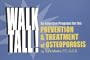 Walk Tall! an Exercise Program for the Prevention and Treatment of Osteoporosis