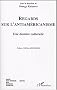 Regards sur l'antiam�ricanisme : Une histoire culturelle