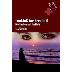 LookinG for FreedoM