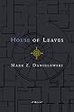 House of Leaves
