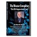 The Disease Conspiracy: The FDA Suppression of Cures...Dedicated to Oprah Winfrey! As seen on TV!This book contains suppressed clinical studies documenting how vitamins and minerals inhibit the growth of cancer and prevent heart disease, diabetes, MS, Lupus and dozens of other ailments. In other words, disease could be quickly wiped out in America in spite of the 100-year conspiracy by the FDA and drug companies to suppress this information. It also addresses the epidemic vitamin and mineral deficiency in the United States and explains why Black America suffers from the highest disease and mortality rates due to these deficiency.Every decision, that the Food and Drug Administration (FDA), the Federal Trade Commission (FTC), and the American Medical Association (AMA) make, will ultimately result in billions of dollars in profits for the drug industry. The management of each of these organizations is intertwined with the drug industry to the point that there are enormous conflicts of interest.Every year the drug industry has several drugs recalled because people are dying, hundreds of thousands have been killed to date, and nothing is said or done by these organizations that are supposed to protect the public. Instead, they spend enormous amounts of time and money trying to suppress the nutrient industry - even though no one has ever been killed by a nutrient.Also, even though their own best scientists are advocating that certain nutrients can indeed prevent and "cure" the worst diseases, they refuse to discuss or evaluate their findings, even though the drug industry itself has has on occasion called a nutrient a drug (such as vitamin D) and sold it for profit. Instead they try to incarcerate those advocating the use of nutrients to prevent disease, even though there is staggering evidence that the nutrients work. These actions to suppress the truth about nutrition by these organizations make their efforts a conspiracy against the American public, as most diseases c