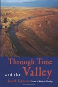 Through Time and the Valley