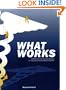 What Works: Effective Tools & Case Studies to Improve Clinical Office Practice