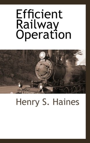 Efficient Railway Operation