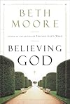 Believing God: Devotional Journal (Moore, Beth)