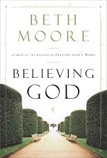 Believing God: Devotional Journal (Moore, Beth)