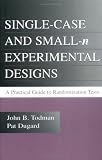 Single-case and Small-n Experimental Designs: A Practical Guide To Randomization Tests