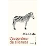 L'accordeur de silences de Mia Couto