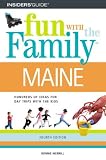Fun with the Family Maine, 4th (Fun with the Family Series)