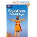 Rajasthan, Delhi and Agra (Lonely Planet Regional Guides)