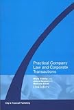 Practical company law and corporate transactions