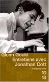 Entretiens avec Jonathan Cott