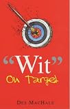 Wit on Target