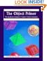 The Object Primer: The Application Developer's Guide to Object-Orientation (SIGS: Managing Object Technology)
