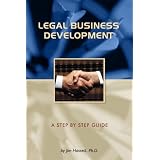 Legal Business Development: A Step by Step Guide