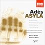 Ad�s Asyla: Chamber and Orchestral Works