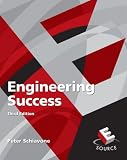 Engineering Success (3rd Edition) (E Source, the Prentice Hall Engineering Source)