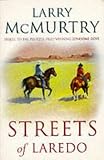 Streets of Laredo: Sequel to Lonesome Dove