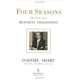 Four Seasons: The Story of a Business Philosophy